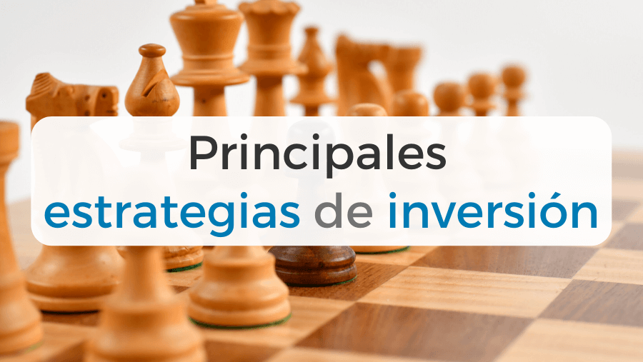 principales estrategias de inversion » Estrategias de inversión